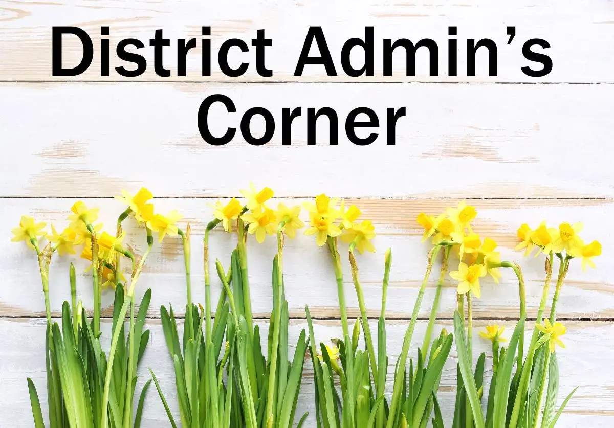 District Admin’s Corner